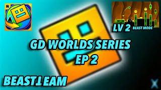 GD WORLDS series EP 2 (BenPlayz)