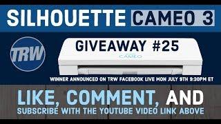 Silhouette CAMEO 3 Giveaway #25 TRW Weekly Giveaway and Coupon Code