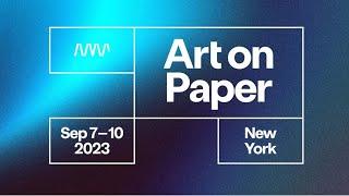 ART ON PAPER FAIR 2023