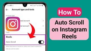 How to Auto Scroll on Instagram Reels | (Auto Scroll)