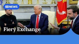 Major diplomatic breakdown as Trump berates his Ukrainian counterpart Zelenskyy | ABC NEWS