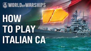 Italian Cruisers: How To | World of Warships