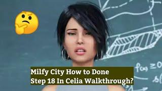 How to Solve Step 18 in Celia Walkthrough ! Milfy City Android Gameplay