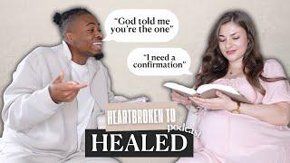 How to know if your relationship is God’s will… | Heartbroken to Healed Podcast EP.2