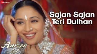 Sajan Sajan Teri Dulhan - Aarzoo | Akshay Kumar, Madhuri Dixit & Saif Ali Khan | Alka Yagnik