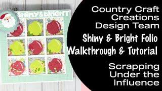 Shiny & Bright Christmas Folio Walkthrough and FREE Tutorial - Country Craft Creations Design Team