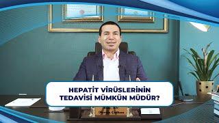 Doç. Dr. Turan ÇALHAN | Hepatit Virüslerinin Tedavisi Mümkün Müdür? #hepatit