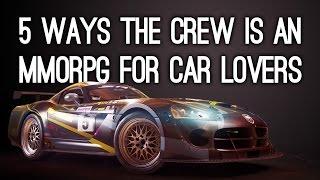 5 Ways The Crew is an MMORPG for Car Lovers - Xbox One Gameplay