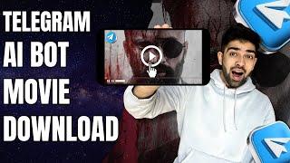 7 Telegram AI Bot Movie Download | Telegram Link | Best Telegram Bot to Download Movies