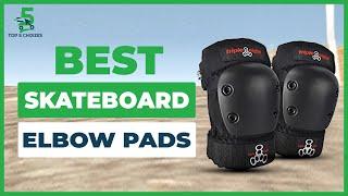 Top 5 Best Skateboard Elbow Pads In 2022 | How do I choose an elbow pad?