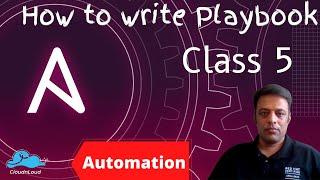 Ansible-Automation-Zero-to-Hero-Write Playbook-Class 5 | #DevOps | #InfraAutomation | #Orchestration