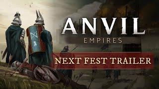 Anvil Empires - Steam Next Fest Trailer | Medieval War MMO