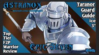 EPIC SEVEN Taranor Guard Guide Hero Review - Best Items, Sets & Artifacts - Epic 7 Gameplay F2P