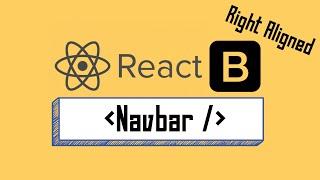 Make your life easy with React Bootstrap Navbar: Right Aligned Menu!