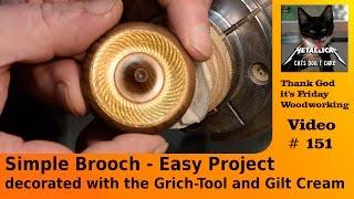 The Brooch - Easy Wood-Turning Project