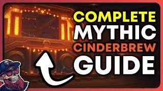 Must Watch BEFORE you do Cinderbrew Meadery! Full Mythic Plus Guide.