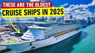 Would YOU cruise on the Oldest Cruise Ships in 2025? (Major Cruise Brands)