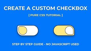 CSS Custom Animated Checkbox Button | Switch / Toggle Button Using CSS