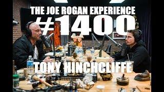 Joe Rogan Experience #1400 - Tony Hinchcliffe