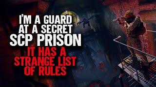 I'm A Guard At A Secret SCP Prison. It Has A Strange List Of Rules.