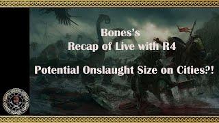 Bones's recap of Live with R4pi:  Potential Onslaught size on Cities: Vikings War of Clans