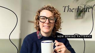 The Edit: New Sewing Patterns -  8th December