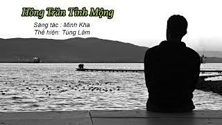 Đơn ca nam: Hồng Trần Mộng Tỉnh (Tùng Lâm thể hiện)