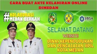 cara membuat akte kelahiran online tahun 2020 di medan gratis