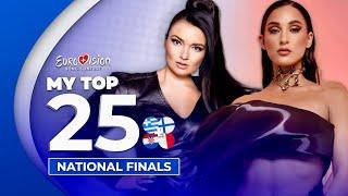 Eurovision 2025: National Finals | My Top 25 (NEW: )