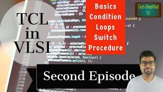 Mastering TCL: Unleashing the Power of Conditionals, Loops, and Procedures