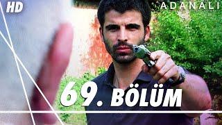 Adanalı 69. Bölüm | HD