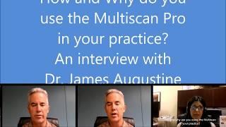 Dr  Augustine and the MenlaScan Pro in Functional and Lifestyle Medicine