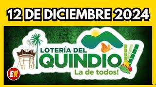 Resultado de la LOTERIA del QUINDIO del JUEVES 12 de diciembre de 2024  ULTIMO SORTEO