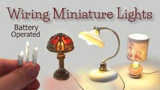 BATTERY OPERATED How I Wire My Miniature Lights #DIYLights #DollhouseLight #MiniatureLighting