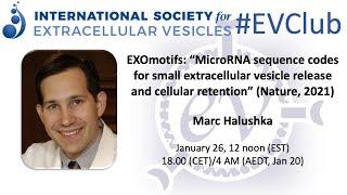 Marc Halushka presents: MicroRNA sequence codes for small EV release and cellular retention