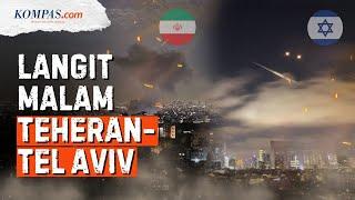Situasi Langit Teheran dan Tel Aviv di Tengah Perang Iran Vs Israel