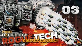 Fear my Hatchetman! - Battletech Modded / Roguetech Course Correct 3