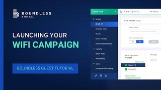 Boundless Guest | How to Launch a WiFi Campaign