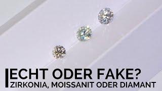 Echt oder Fake? (2024) Diamanten von Moissaniten und Zirkonia unterscheiden