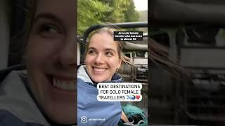 Top 3 Safest Countries For Female Travellers ️️