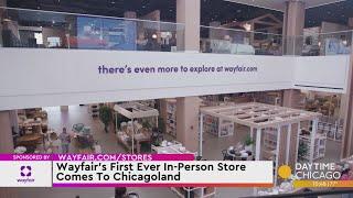 Wayfair’s First Ever In-Person Store Comes To Chicagoland