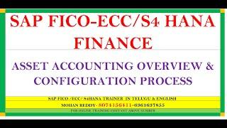 Asset Accounting  overview in SAP  FICO/S4 HANA  finance ..8074156411