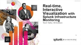 Real-time, Interactive Visualization with Splunk Infrastructure Monitoring