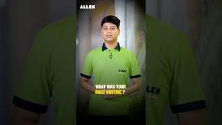 What Was the Daily Routine of Ved Lahoti ⏳ AIR-1 in JEE Advanced 2024 | ALLEN #shorts