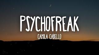 Camila Cabello - psychofreak (Letra/Lyrics) ft. WILLOW