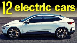 12 All-New Fully Electric Cars In 2024