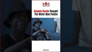 Quando Rondo Thought People Were Trying To Poison Him 