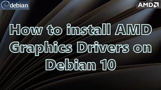 How to install AMD Graphics Drivers (Vulcan & OpenCL) on Debian 10 Buster