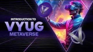 The Biggest Metaverse lunch Token pre-sale VYUG!!