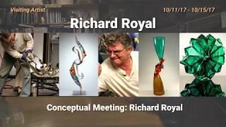 Conceptual Meeting: Richard Royal